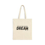 Don quit your childhood dream Tote Bag