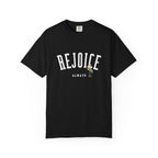 Rejoice Tee