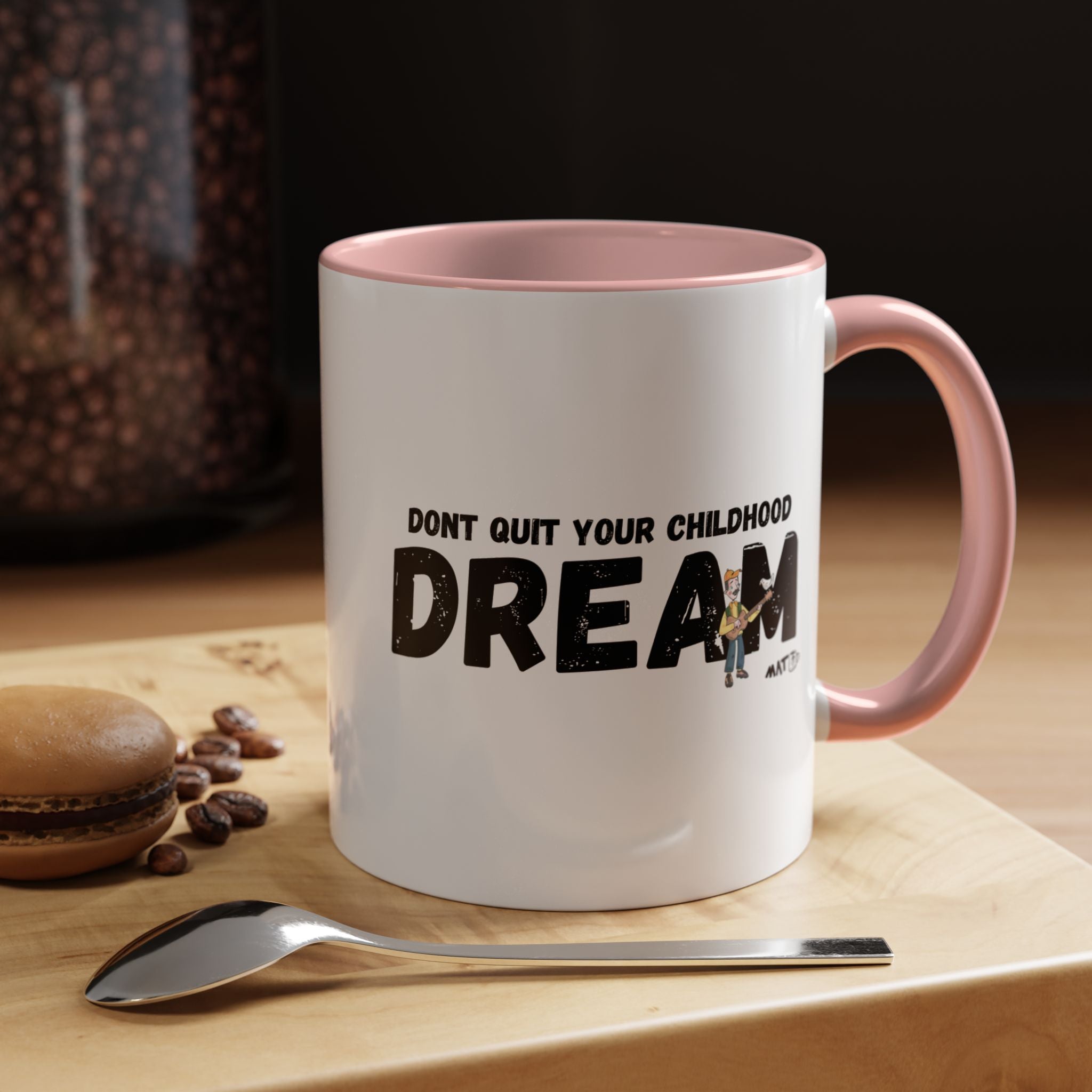 Dont quit your childhood dreaml Mug (11/15 oz)