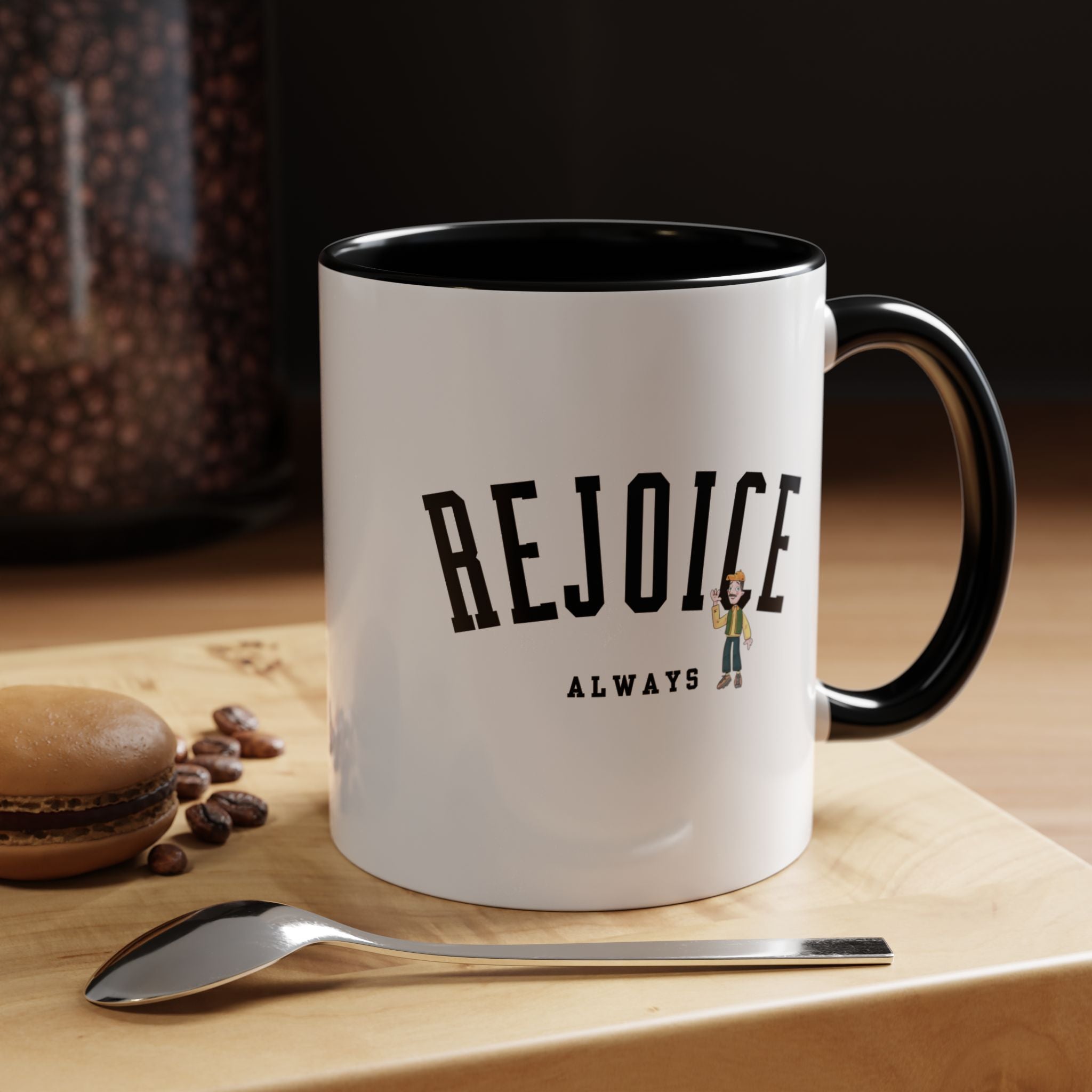 Rejoice alwaysl Mug (11/15 oz)