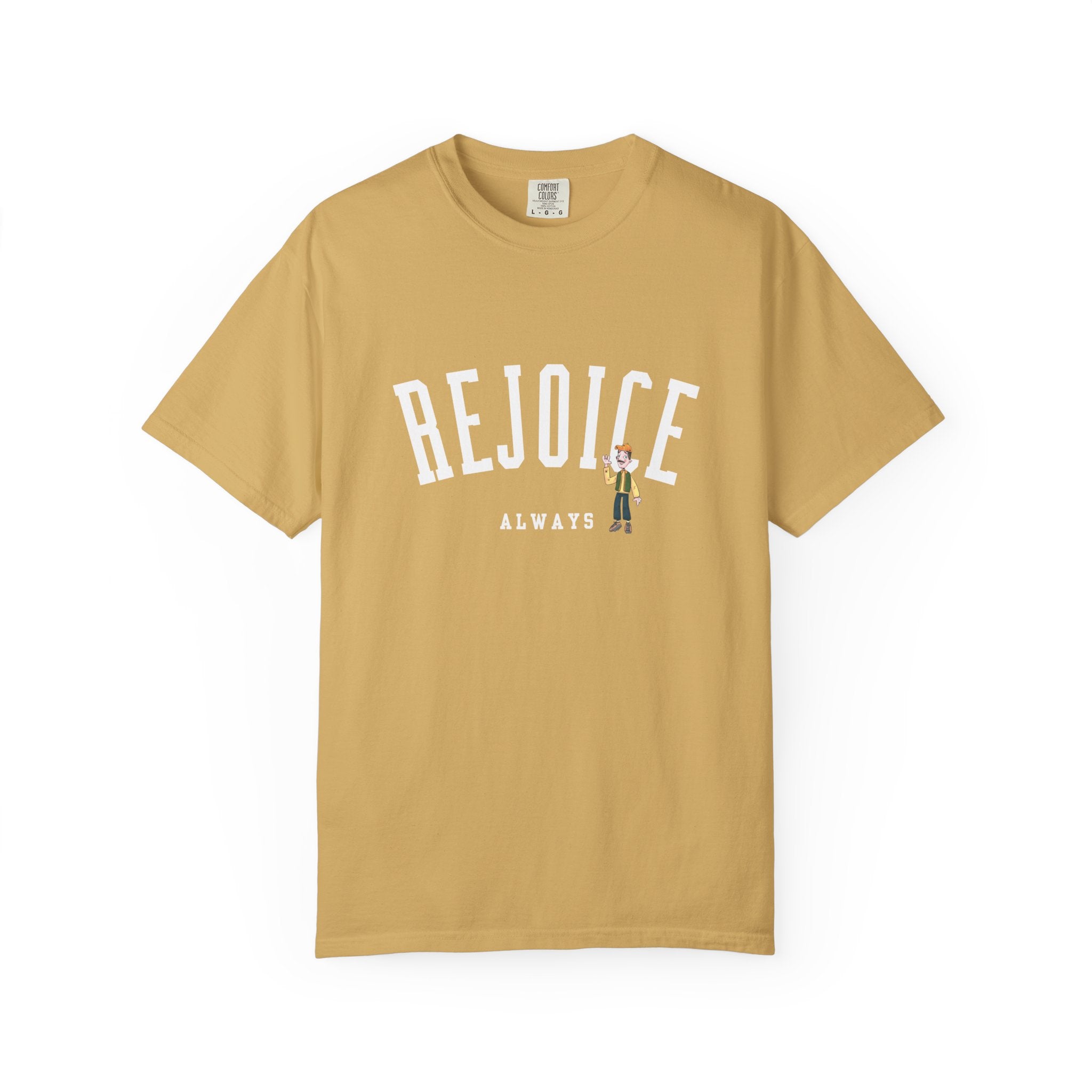 Rejoice Tee