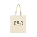 Rejoice Tote Bag