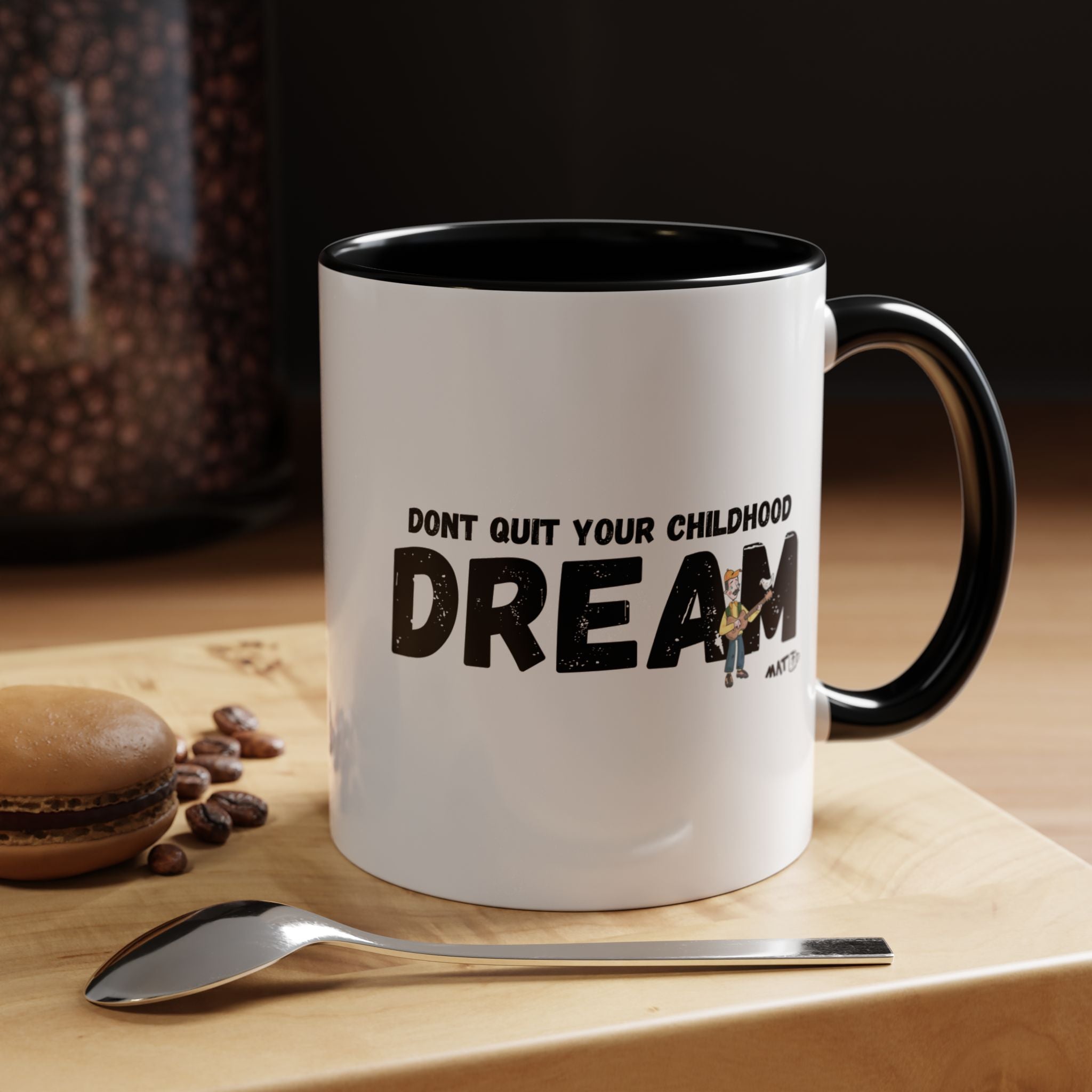 Dont quit your childhood dreaml Mug (11/15 oz)